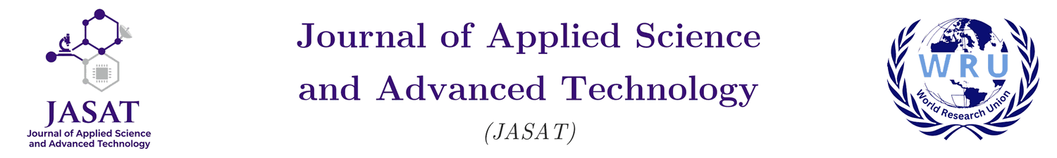 Journal of Applied Science and Advanced Technology (JASAT)
